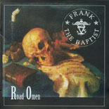 Frank The Baptist - Road Omen