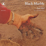 Black Marble - Fast Idol