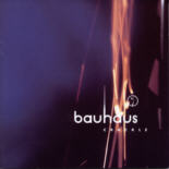 Bauhaus - Crackle