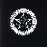 The Sisters Of Mercy - Some Girls Wander By Mistake